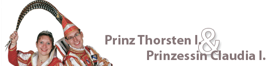 Prinz Thorsten I. und Prinzessin Claudia I.